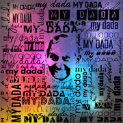 Simply Dada - Collections - Dadalicious - Various Designs Reflecting Dada's Mind - My Dada Eclectic Typographic Design Color
