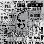 Simply Dada - Collections - Dadalicious - Various Designs Reflecting Dada's Mind - My Dada Eclectic Typographical Desat Design